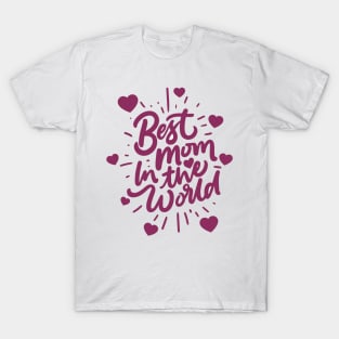 Best mother T-Shirt